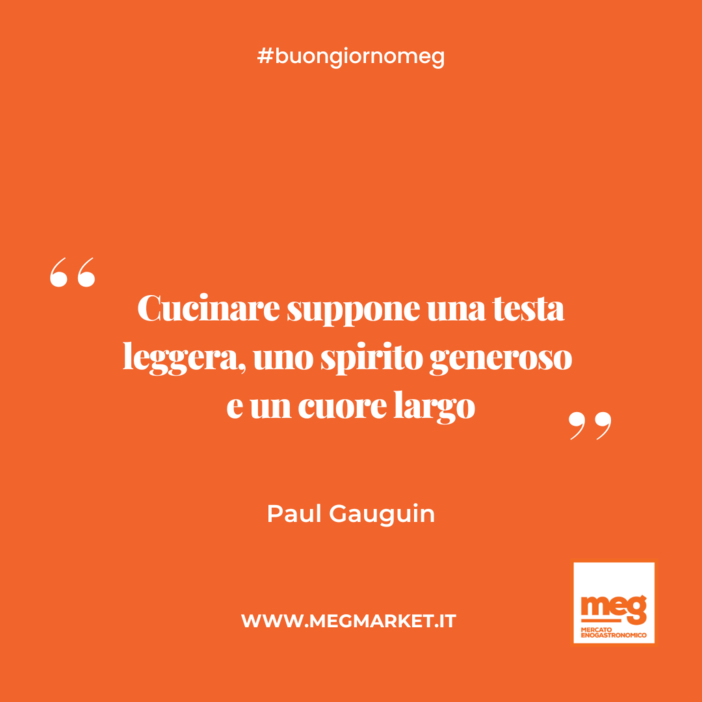 &quot;Cucinare suppone una testa leggera, uno spirito generoso e un cuore largo.&quot;