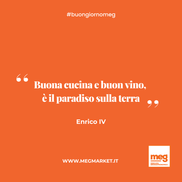 &quot;Buona cucina e buon vino, è il paradiso sulla terra.&quot;